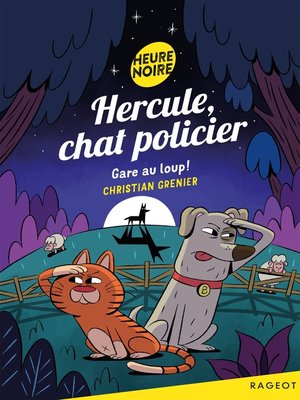 cover image of Hercule, chat policier--Gare au loup !